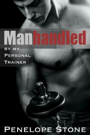 [Manhandled by My Personal Trainer 04] • Manhandled by My Personal Trainer